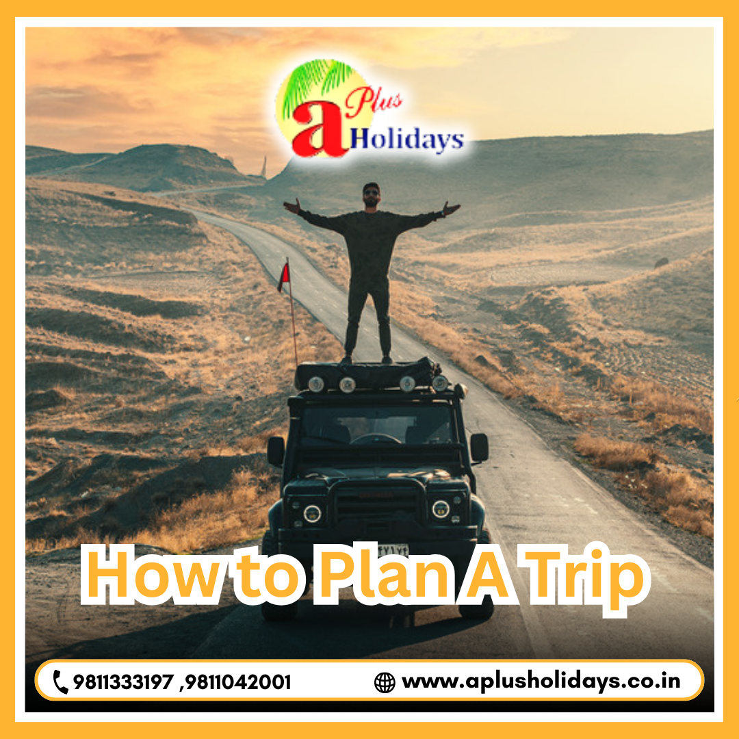 how to plan a trip